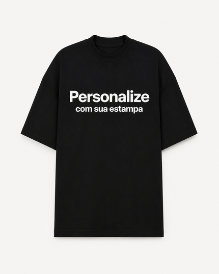 Camiseta Personalize com Sua Ideia